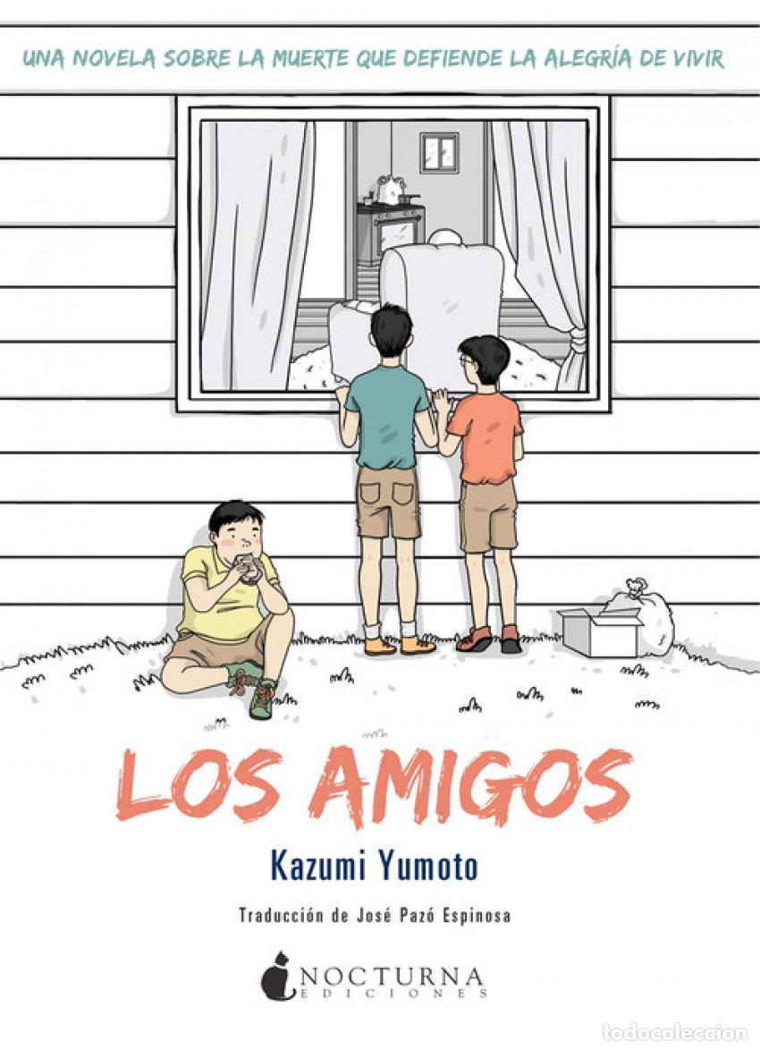 B&uuml;cher: LOS AMIGOS - Yumoto, Kazumi