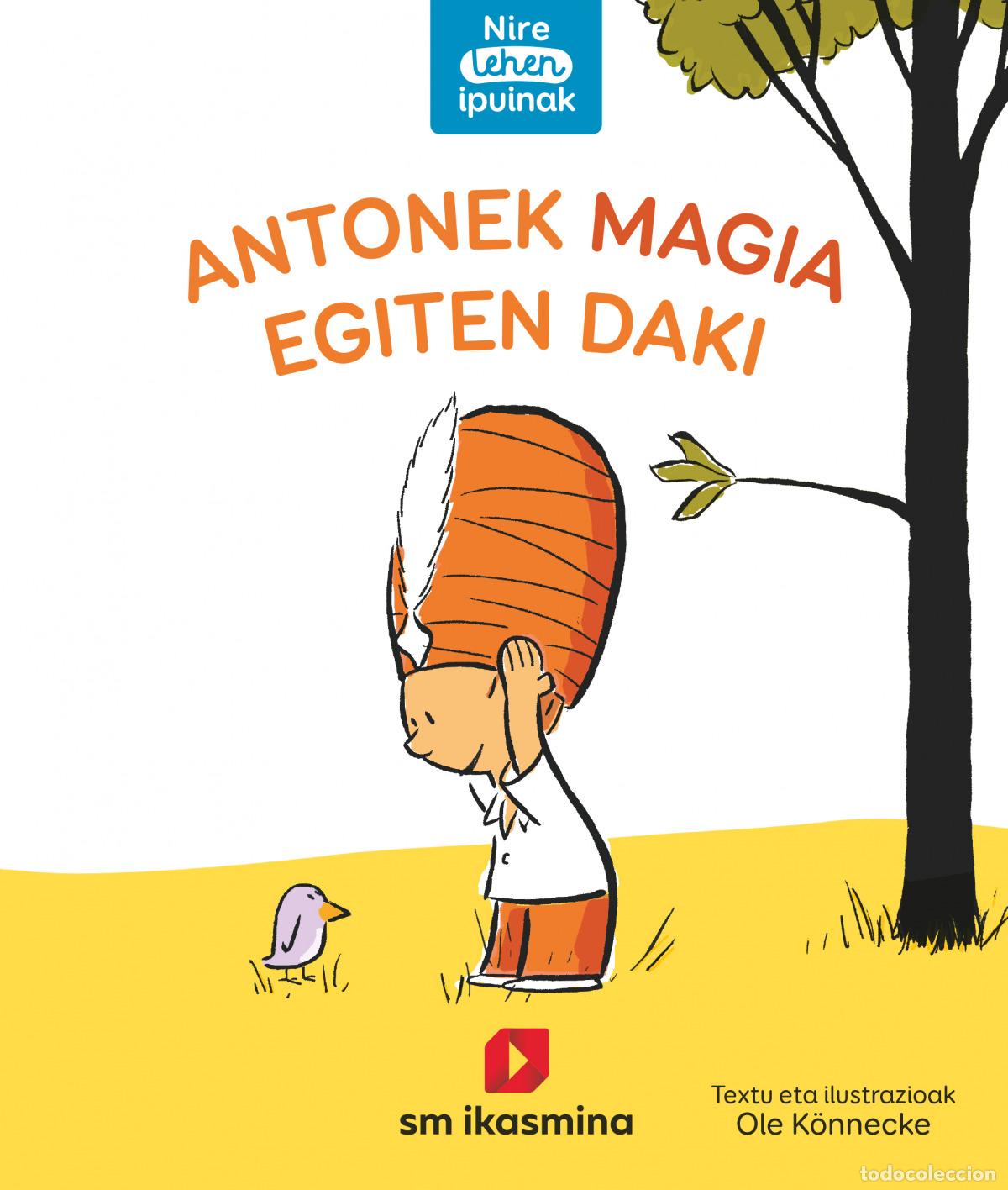 B&uuml;cher: ANTONEK MAGIA EGITEN DAKI - K&ouml;nnecke, Ole