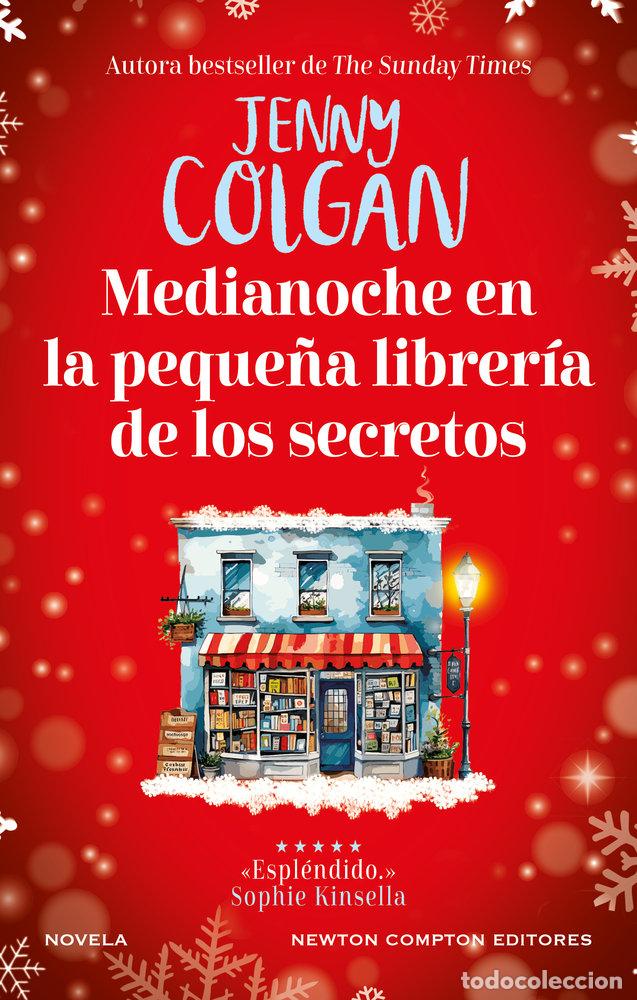 Libri: MEDIANOCHE EN LA PEQUE&Ntilde;A LIBRERIA DE LOS SECRETOS - Colgan, Jenny