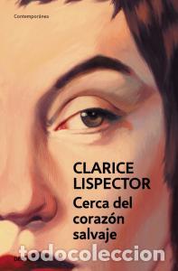 Libros: CERCA DEL CORAZON SALVAJE - Clarice Lispector - Foto 1