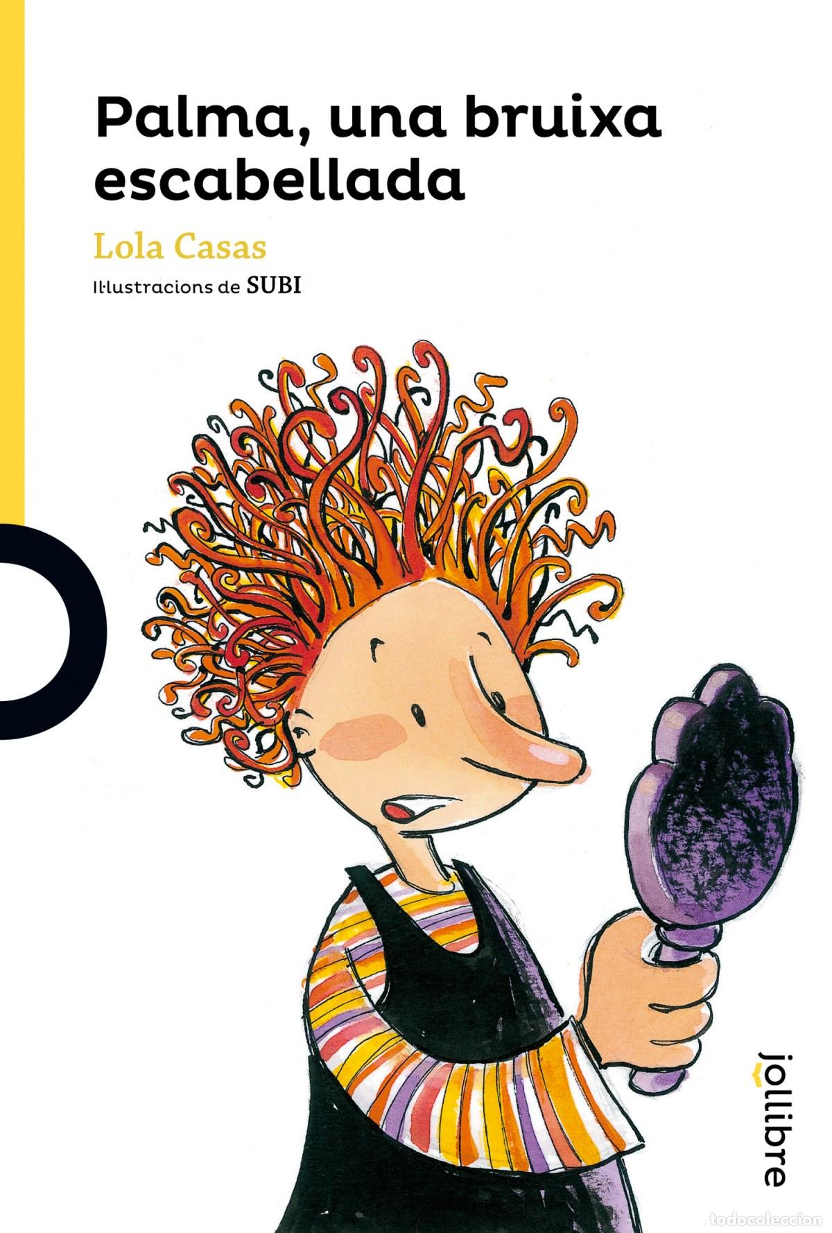 B&uuml;cher: LA PALMA, UNA BRUIXA ESCABELLA - Casas, Lola