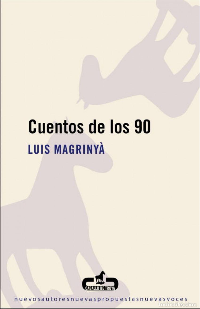 books: CUENTOS DE LOS 90 - Magrinya, Luis