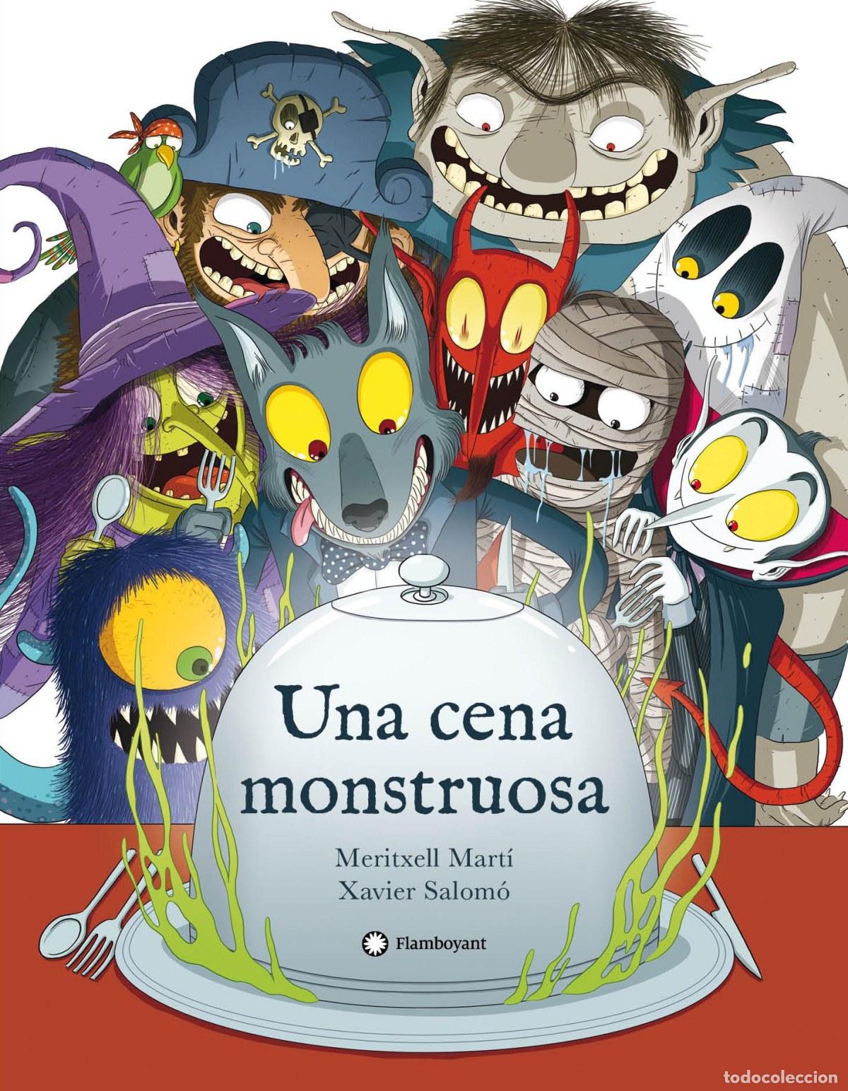 Libri: UNA CENA MONSTRUOSA - Mart&iacute;, Meritxell