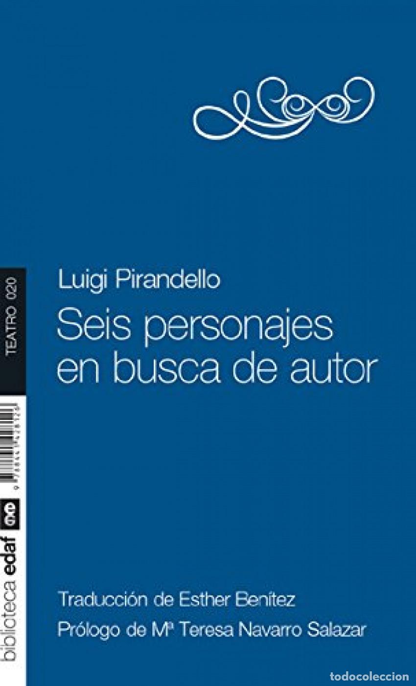 B&uuml;cher: SEIS PERSONAJES EN BUSCA DE AUTOR - Pirandello, Luigi