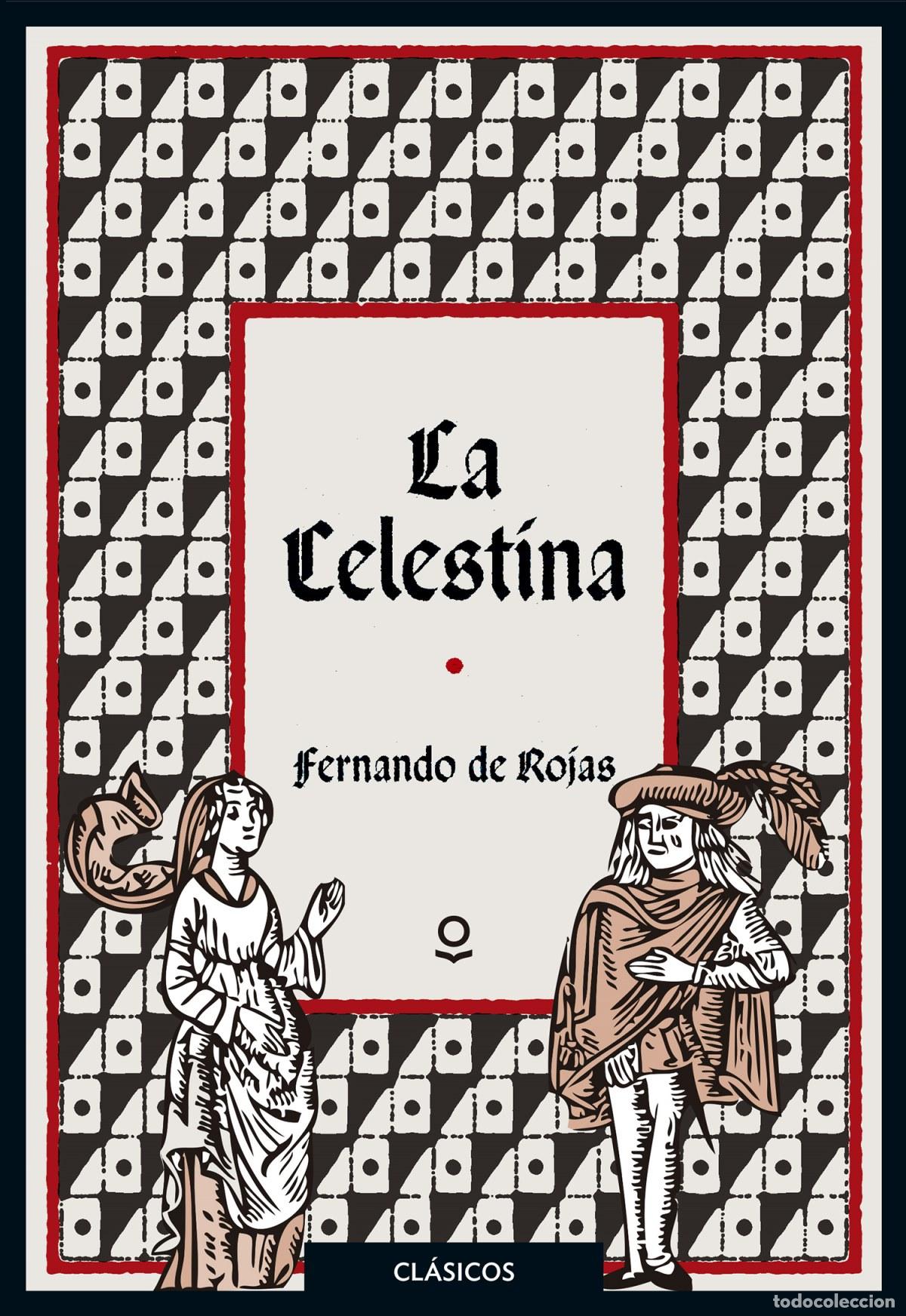 Libros: LA CELESTINA - Rojas, Fernando De