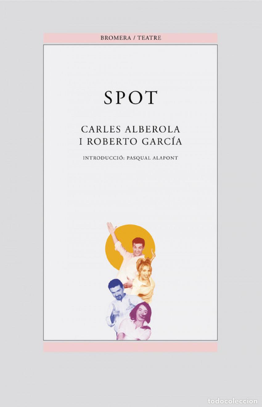 Libros: SPOT - Pasqual Alapont Ramon - Foto 1