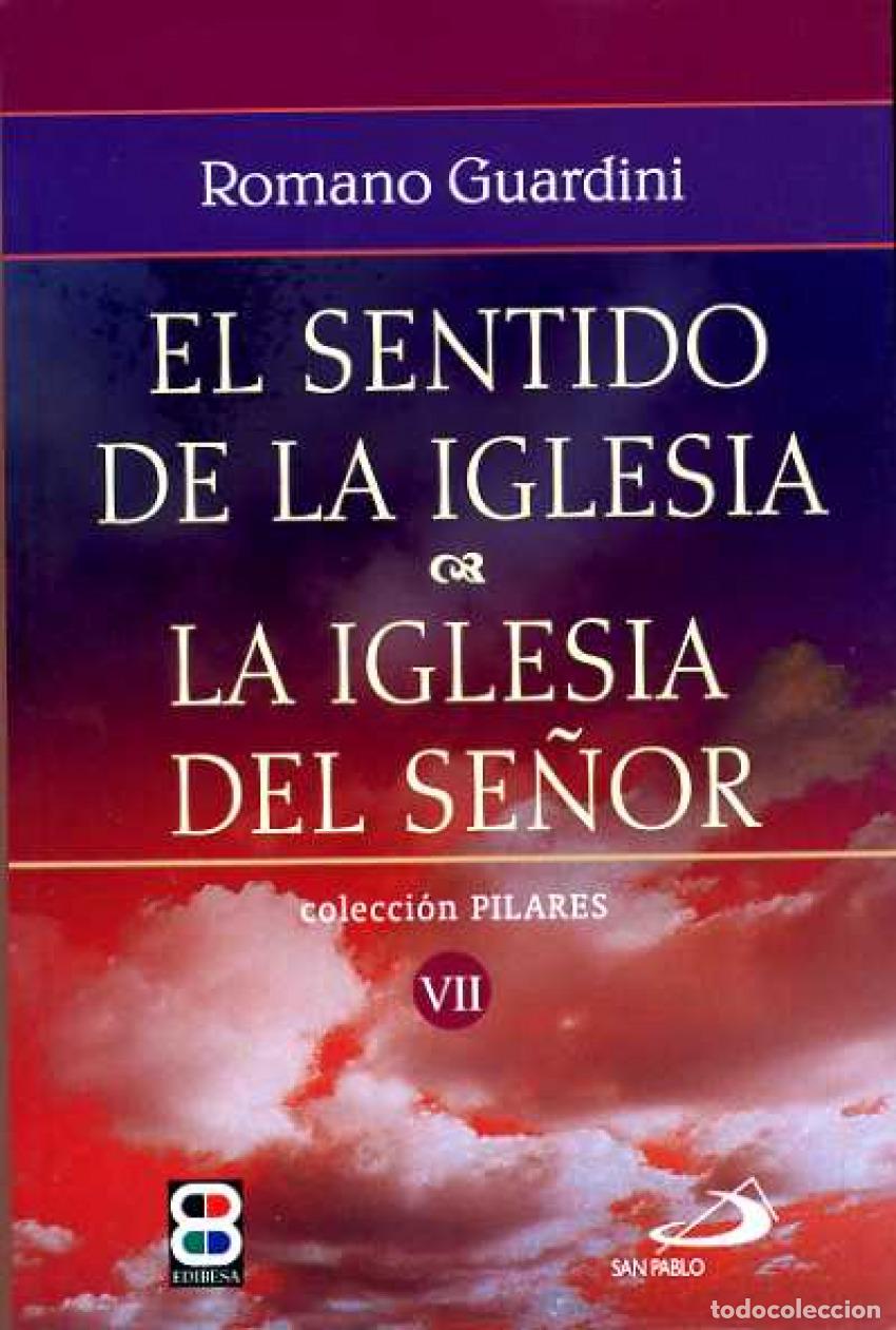 books: SENTIDO DE LA IGLESIA, EL - Guardini, Romano