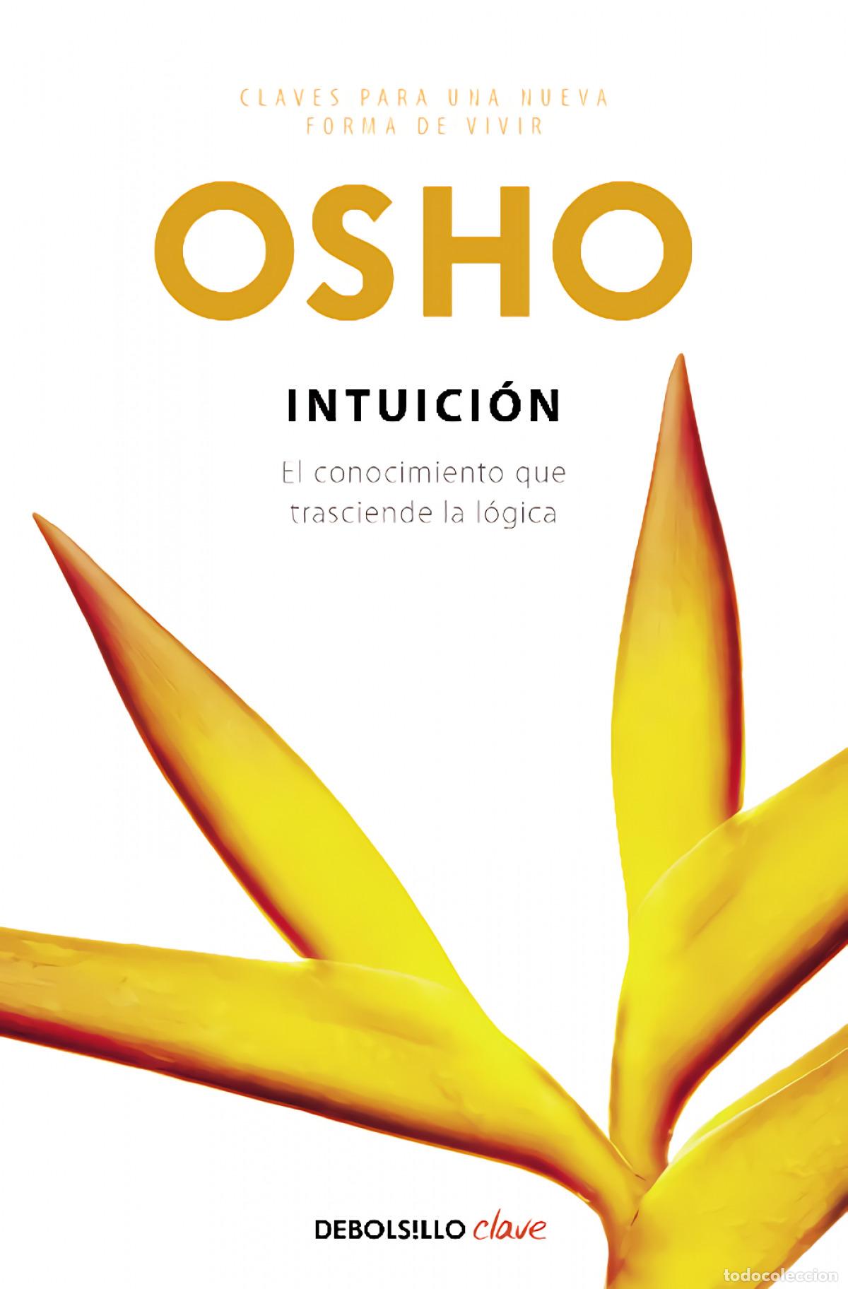 Libros: INTUICI&Oacute;N - Osho.... - Foto 1