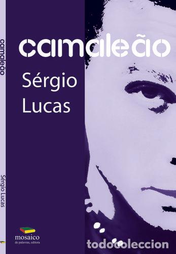 CAMALE&Atilde;O - LUCAS, S&eacute;rgio