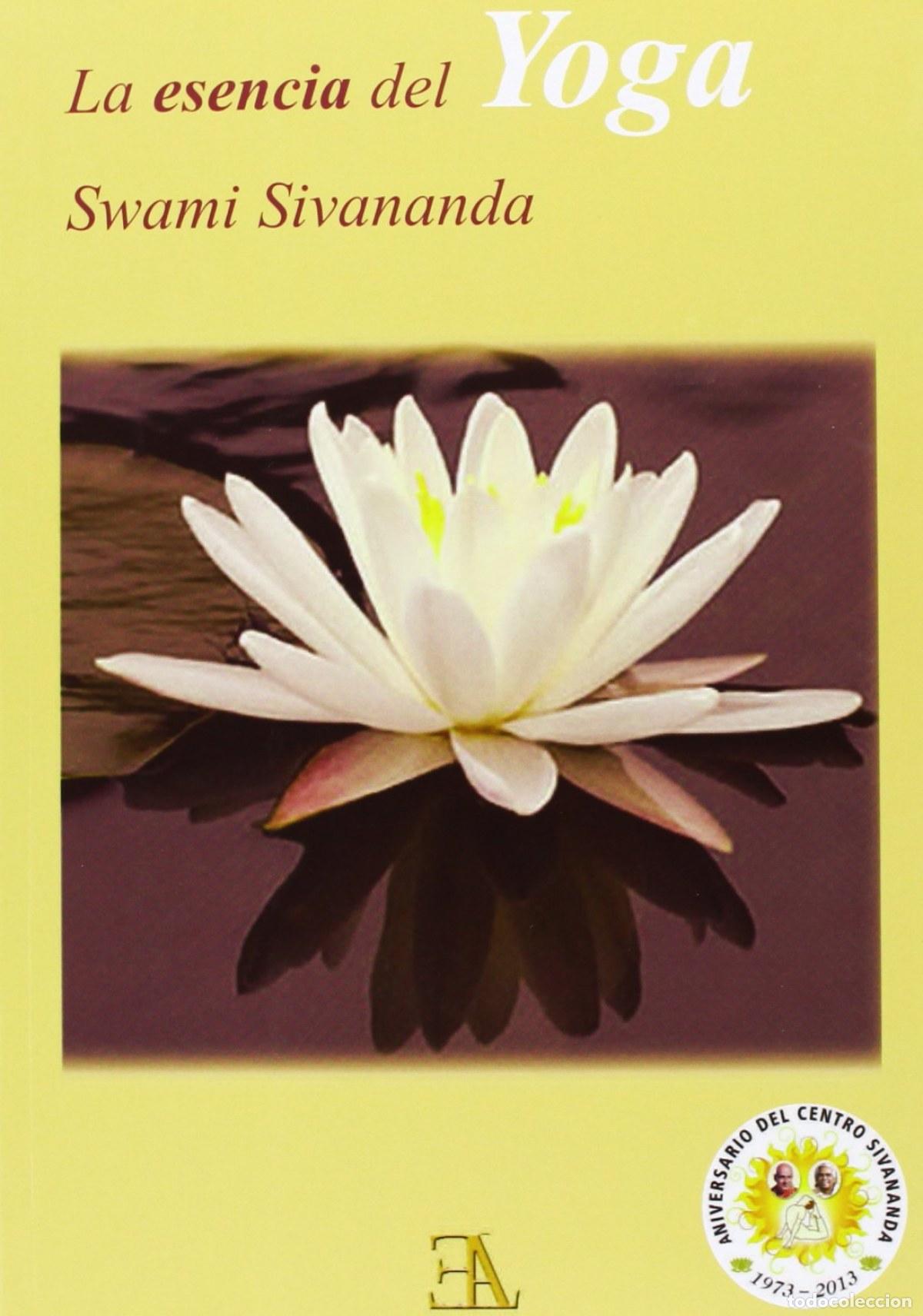 books: LA ESENCIA DEL YOGA - Sivananda, Swami