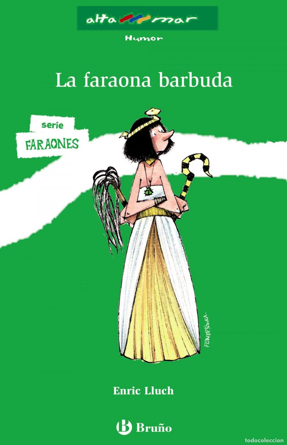 books: LA FARAONA BARBUDA - Lluch, Enric