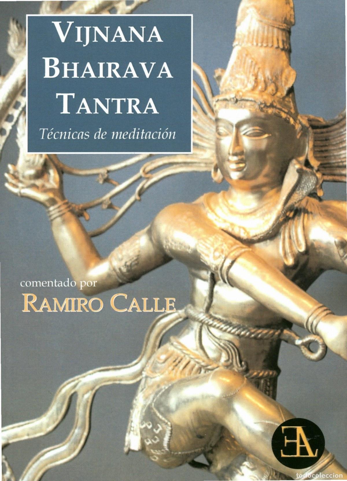Libri: VIJNANA BHAIRAVA TANTRA - Calle, Ramiro