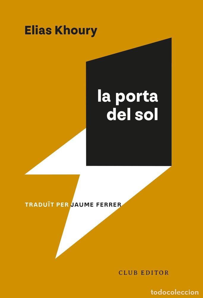B&uuml;cher: LA PORTA DEL SOL - KHOURY, ELIAS