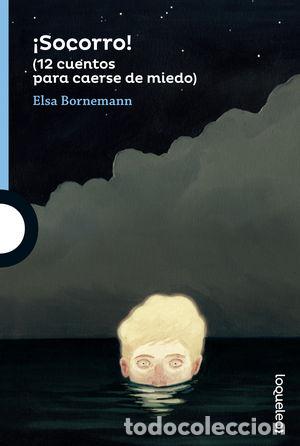 Libros: &iexcl;SOCORRO! - BORNEMANN, ELSA - Foto 1