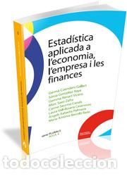 Libri: ESTAD&Iacute;STICA APLICADA A L&AElig;ECONOMIA, L&AElig;EMPRESA I LES FINANCES - Coenders Gallart, Germ&agrave;