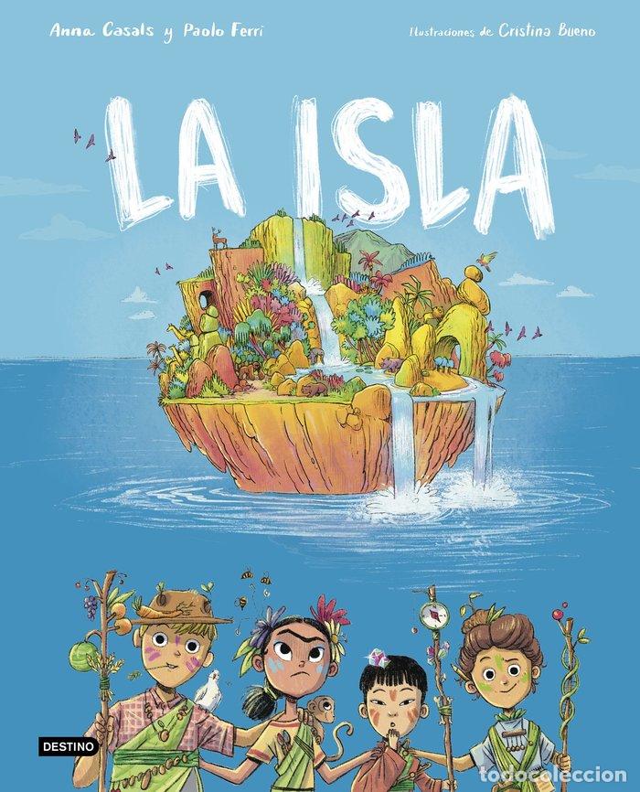 Livros: LA ISLA - PAOLO FERRI, ANNA CASALS, CRISTINA BUENO