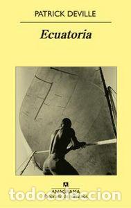 Libros: ECUATORIA - Deville, Patrick - Foto 1
