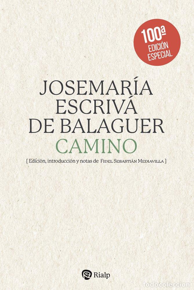 Libri: CAMINO EDICION LITERARIA - ESCRIVA DE BALAGUER, JOSEMARIA