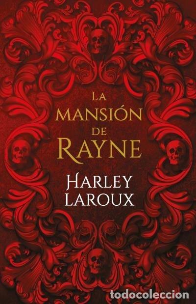 Libros: LA MANSION DE RAYNE - LAROUX, HARLEY