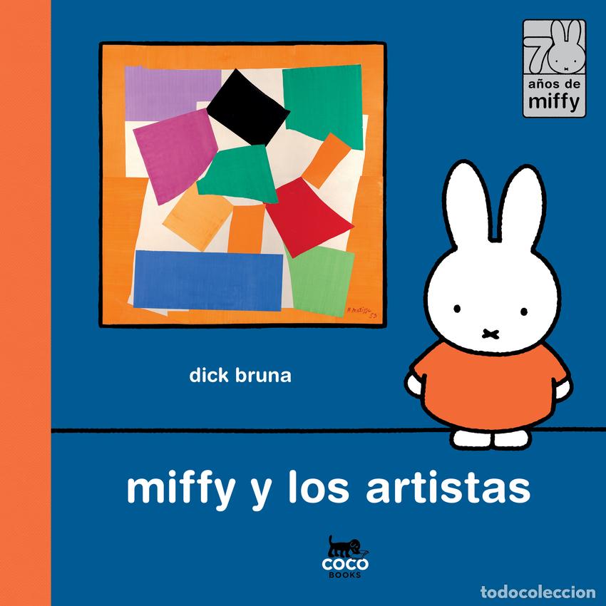 Libros: MIFFY Y LOS ARTISTAS - Bruna, Dick