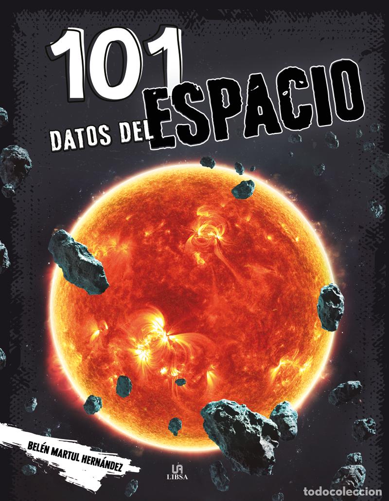 Libros: 101 DATOS DEL ESPACIO - Martul Hern&aacute;ndez, Bel&eacute;n - Foto 1