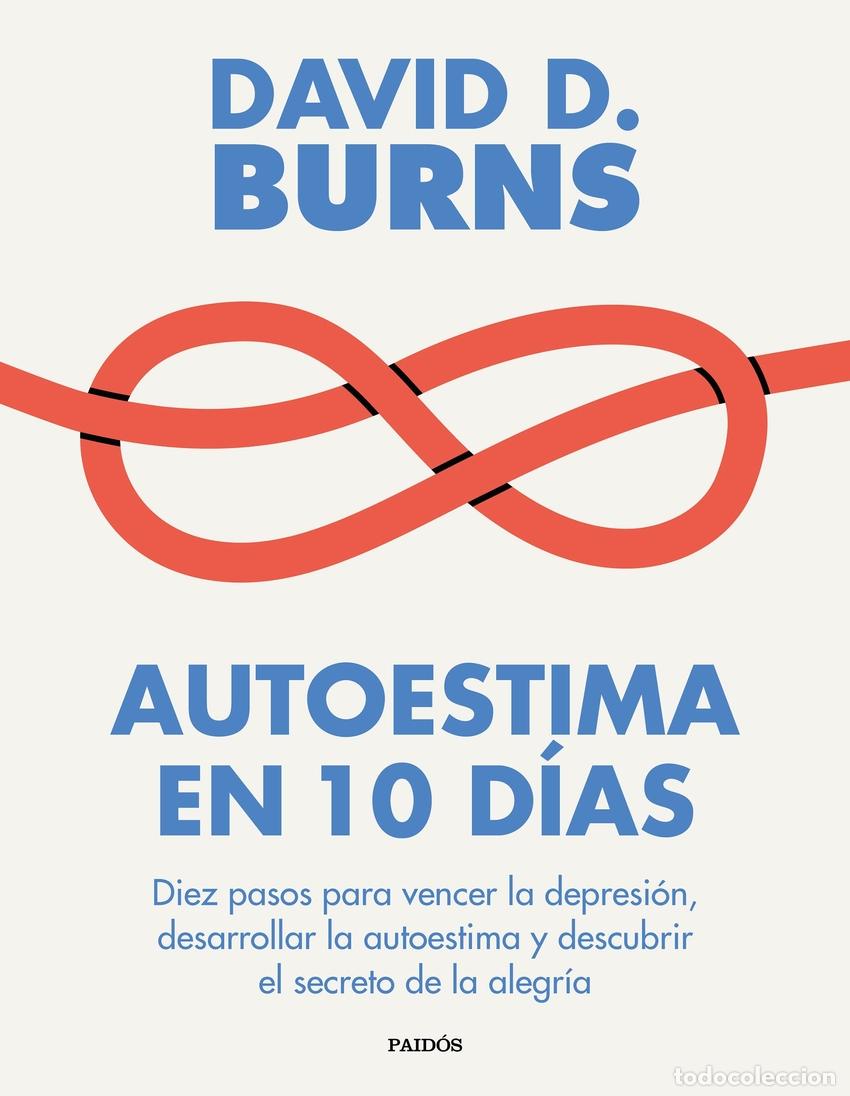 Libros: AUTOESTIMA EN 10 D&Iacute;AS - Burns, David D - Foto 1