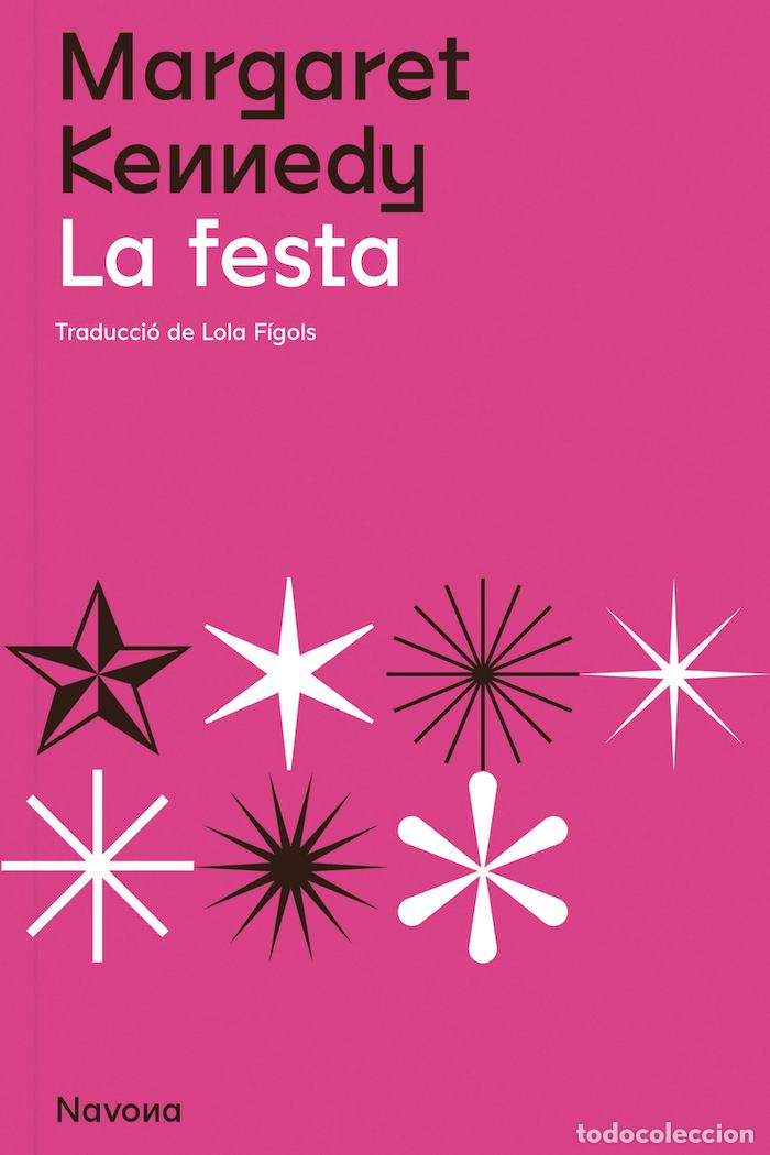 Libros: FESTA,LA - KENNEDY, MARGARET