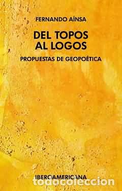 books: DEL TOPOS AL LOGOS - Ainsa, Fernando