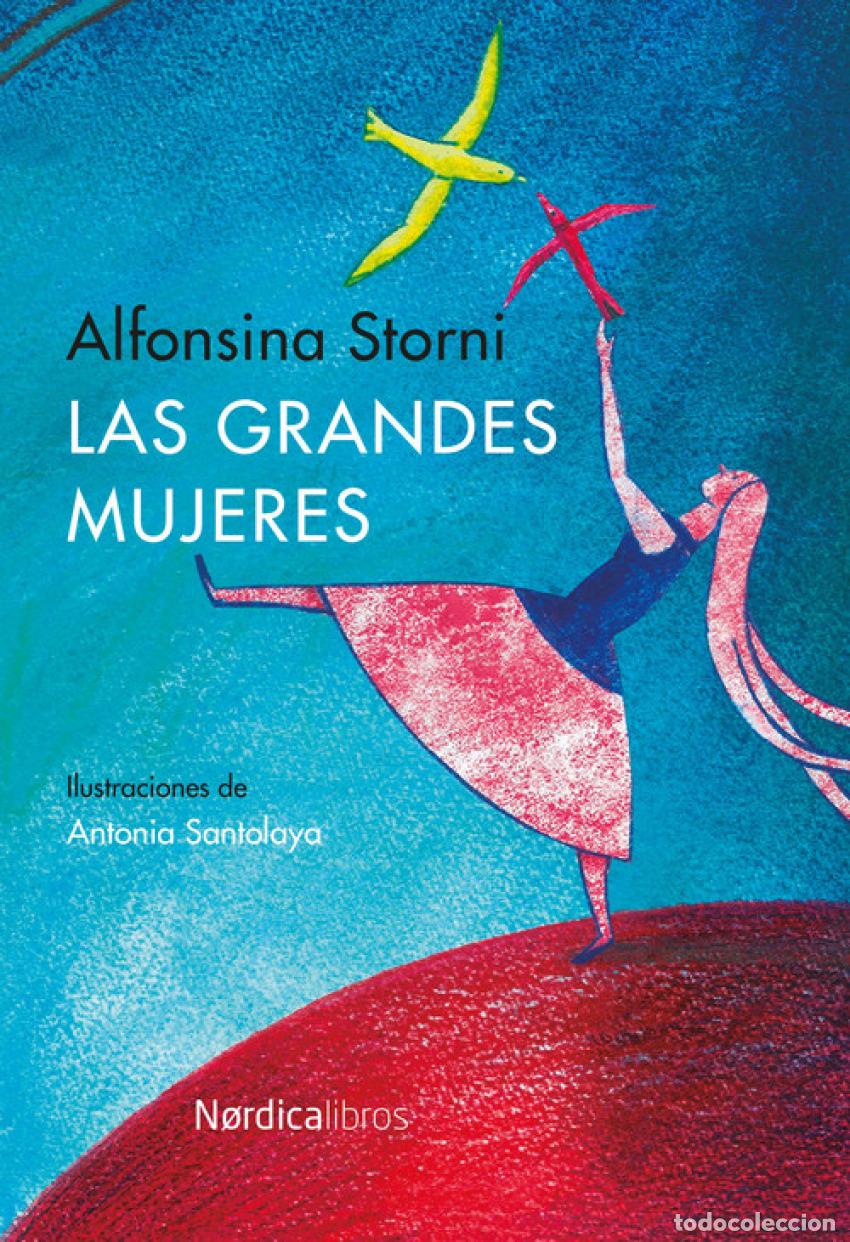 Libri: LAS GRANDES MUJERES - Storni, Alfonsina