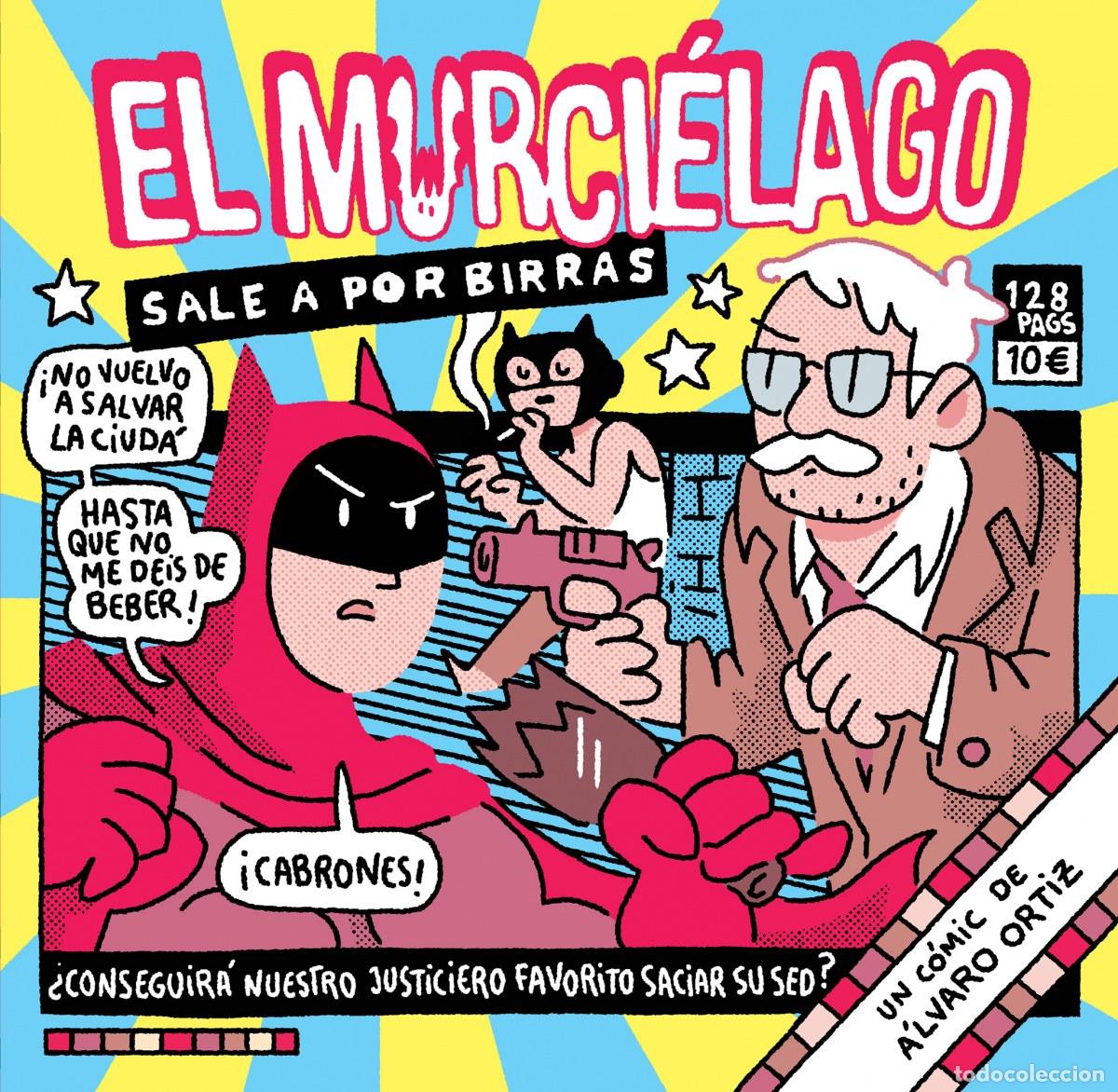 Libros: EL MURCI&Eacute;LAGO SALE A POR BIRRAS - Ortiz, &Aacute;lvaro