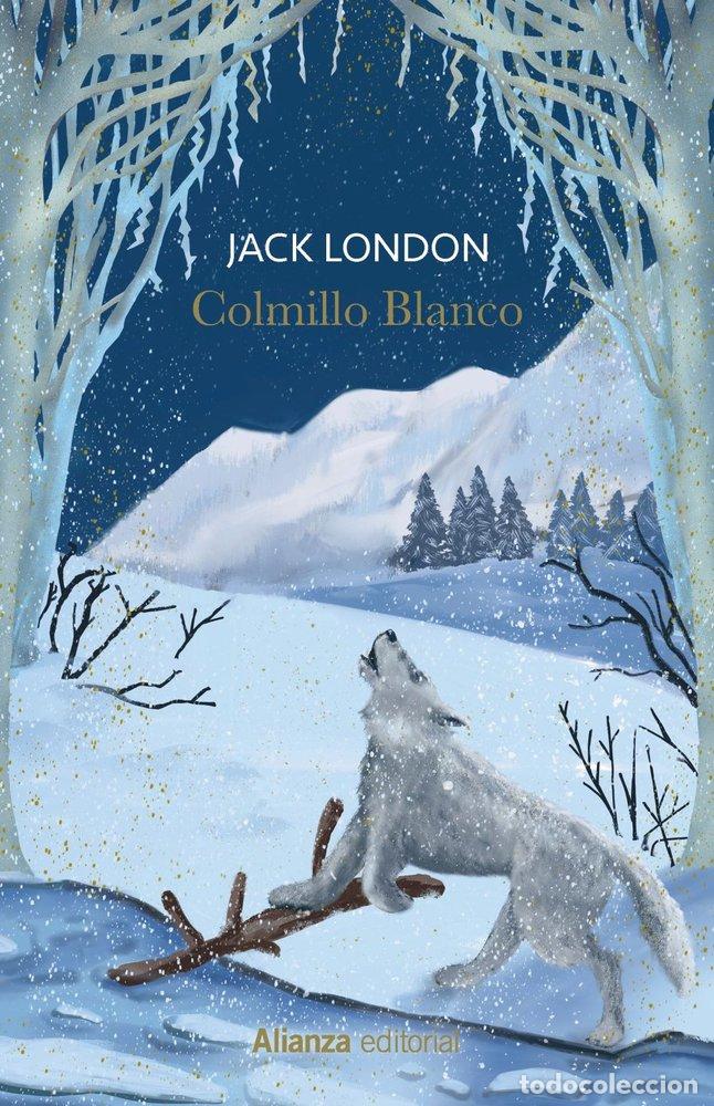 Libros: COLMILLO BLANCO - London, Jack - Foto 1