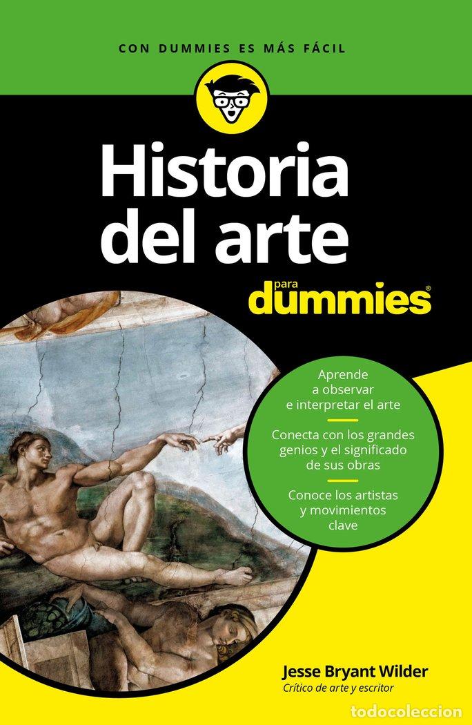 books: HISTORIA DEL ARTE PARA DUMMIES - WILDER, JESSE BRYANT