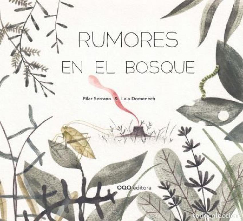 Livres: RUMORES EN EL BOSQUE - SERRANO, PILAR