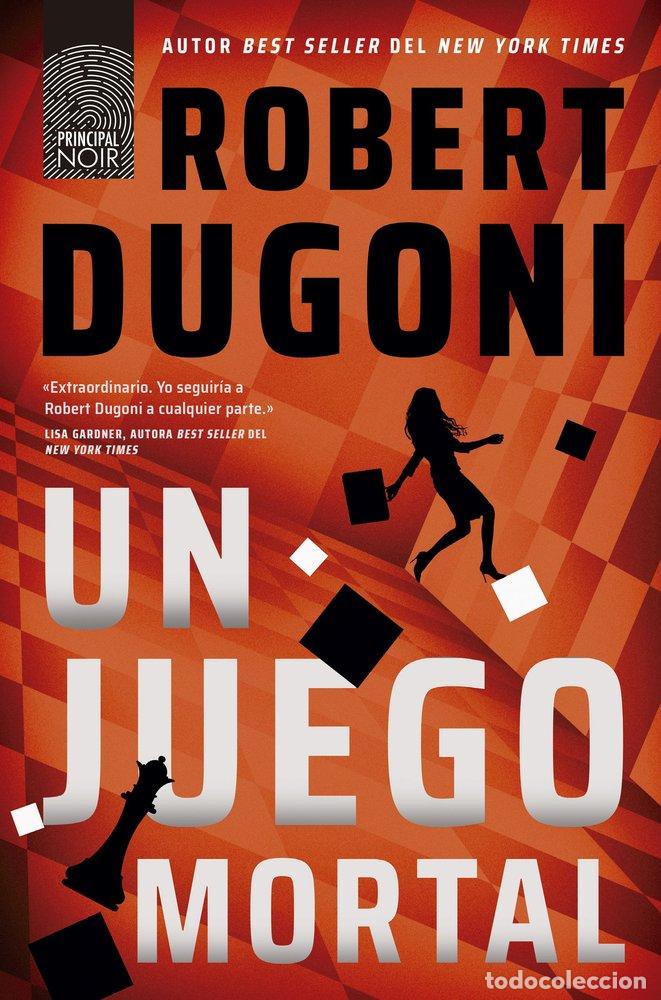 Libros: UN JUEGO MORTAL - Dugoni, Robert