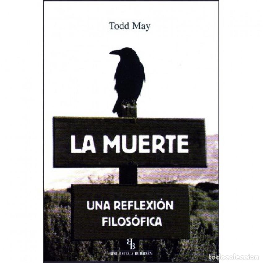 Libri: LA MUERTE - May, Todd