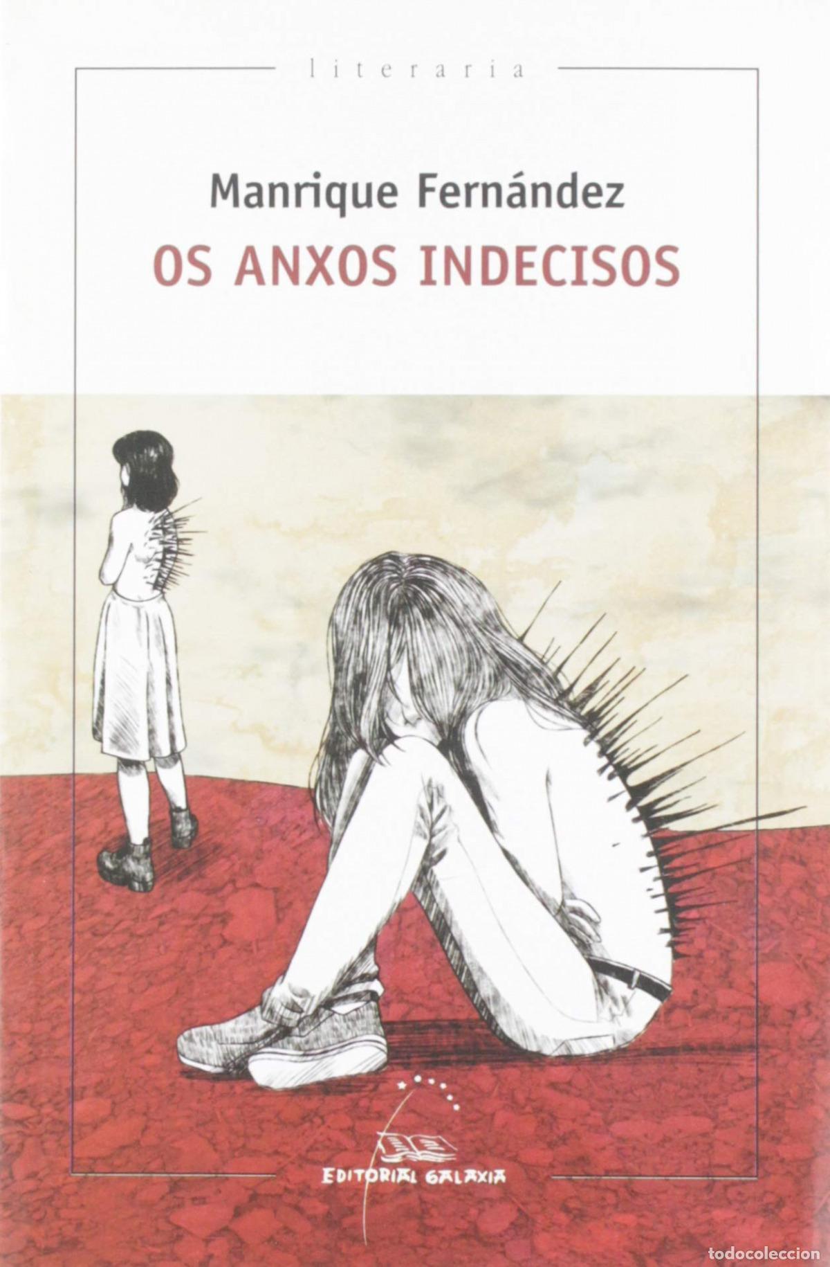 books: OS ANXOS INDECIDOS - Fern&aacute;ndez, Miguel