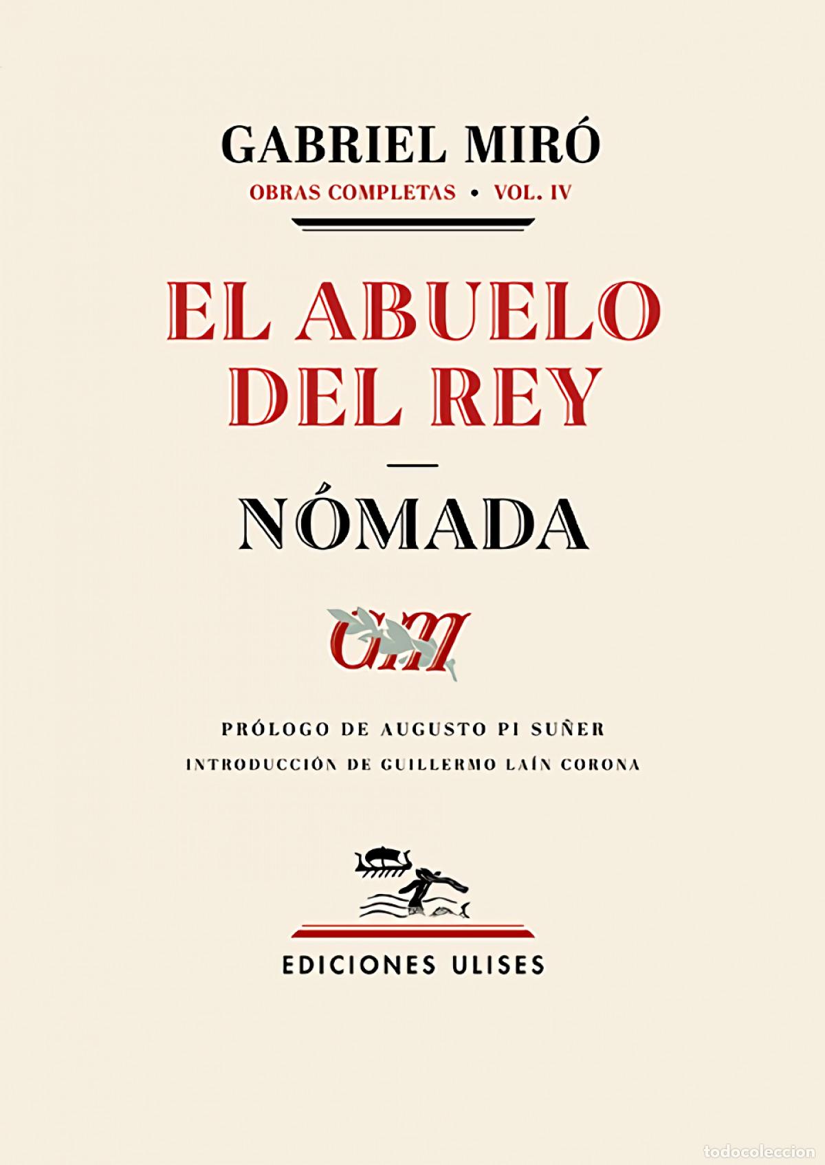 Libros: EL ABUELO DEL REY. N&Oacute;MADA - Mir&oacute;, Gabriel - Foto 1
