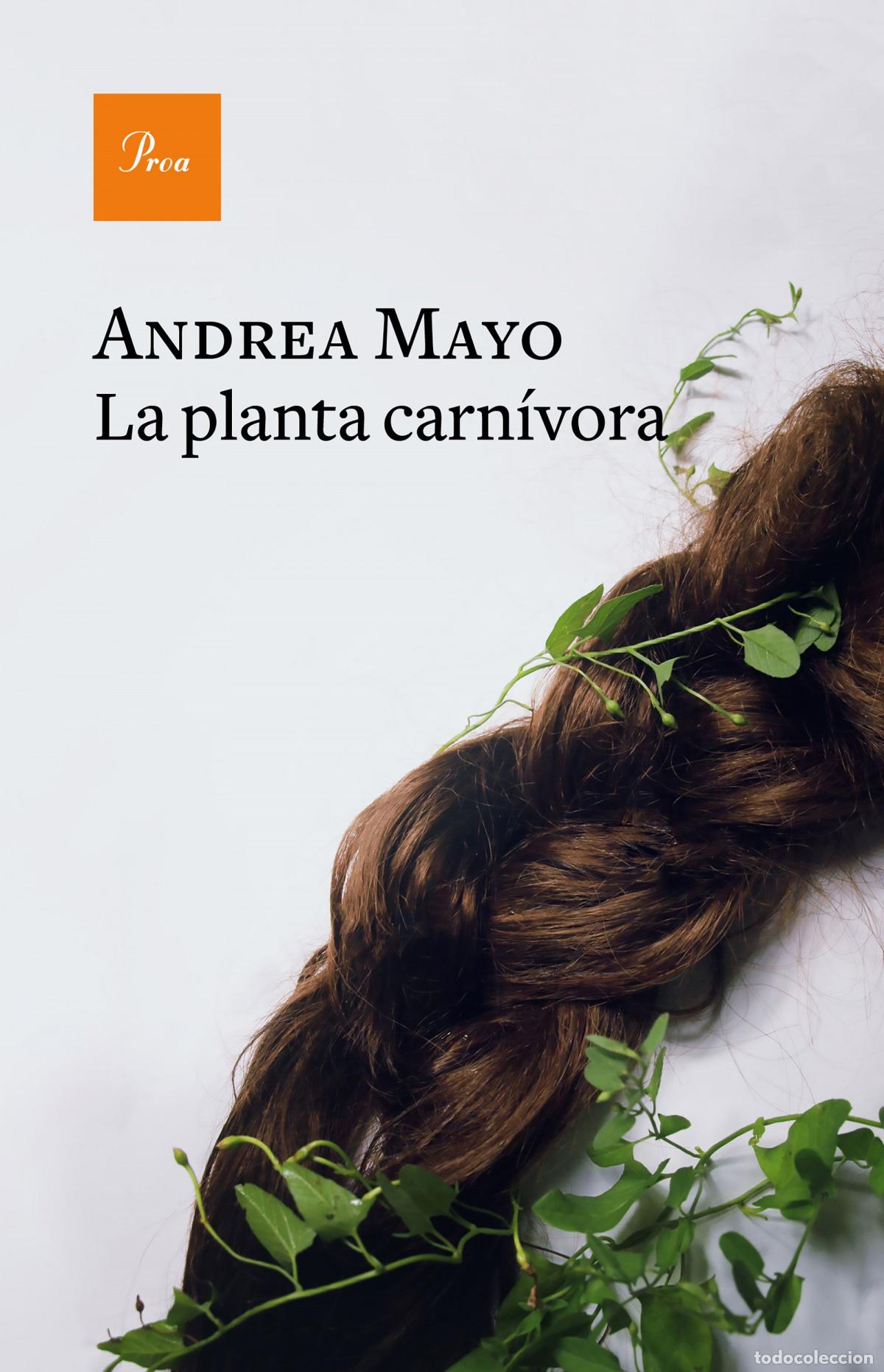 Libri: LA PLANTA CARN&Iacute;VORA - Mayo, Andrea