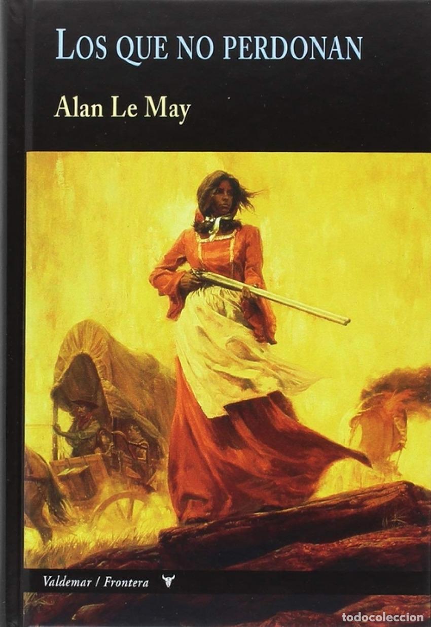 Libros: LOS QUE NO PERDONAN - Le May, Alan - Foto 1