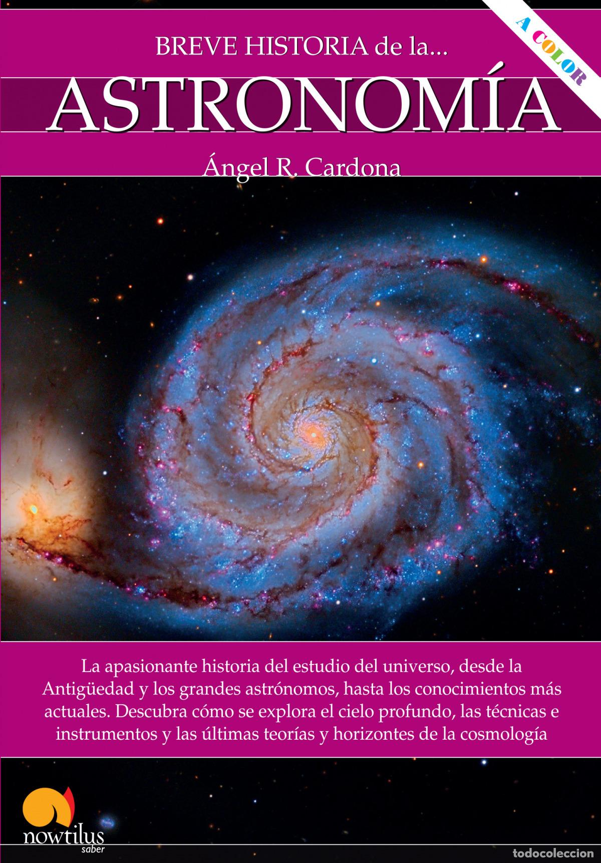 books: BREVE HISTORIA DE LA ASTRONOM&Iacute;A - Cardona, &Aacute;ngel R