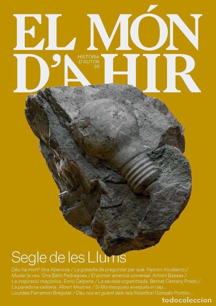 Libros: EL MON DAHIR 36 SEGLE DE LES LLUMS - Catalan