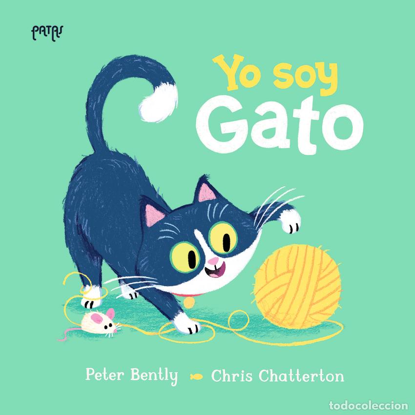 Libros: YO SOY GATO - BENTLY, PETER - Foto 1