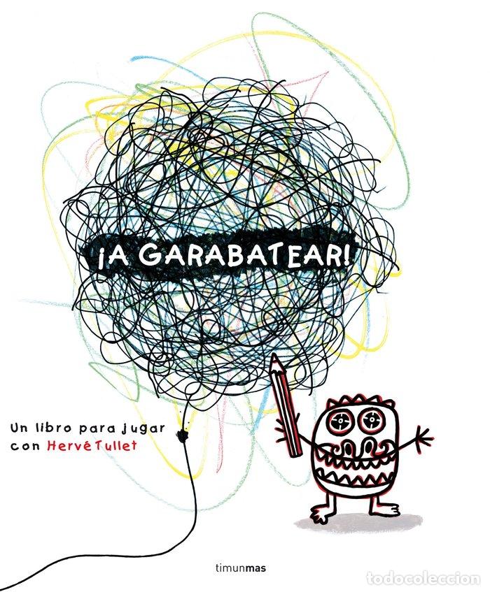 books: A GARABATEAR - TULLET, HERVE