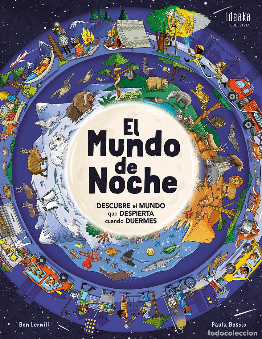 Libri: EL MUNDO DE NOCHE - Lerwill, Ben