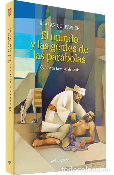 B&uuml;cher: EL MUNDO Y LAS GENTES DE LAS PARABOLAS - CULPEPPER, R. ALAN