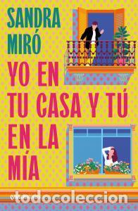 books: Yo en tu casa y tu en la mia - Miro, Sandra
