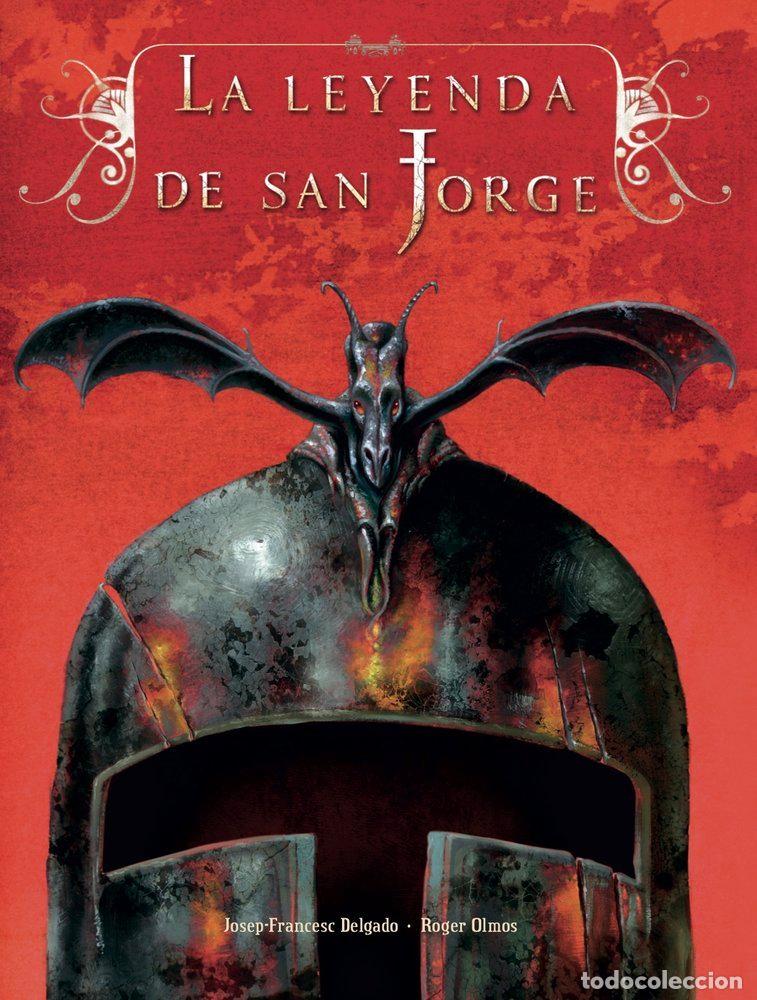 Libros: LA LEYENDA DE SAN JORGE - OLMOS, ROGER