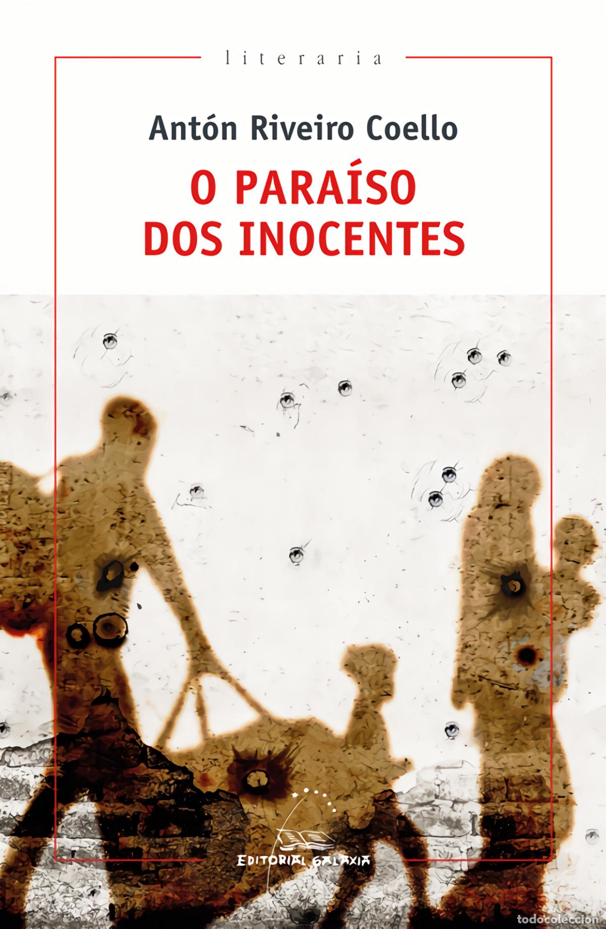 Libros: O PARA&Iacute;SO DOS INOCENTES - Riveiro Coello, Ant&oacute;n