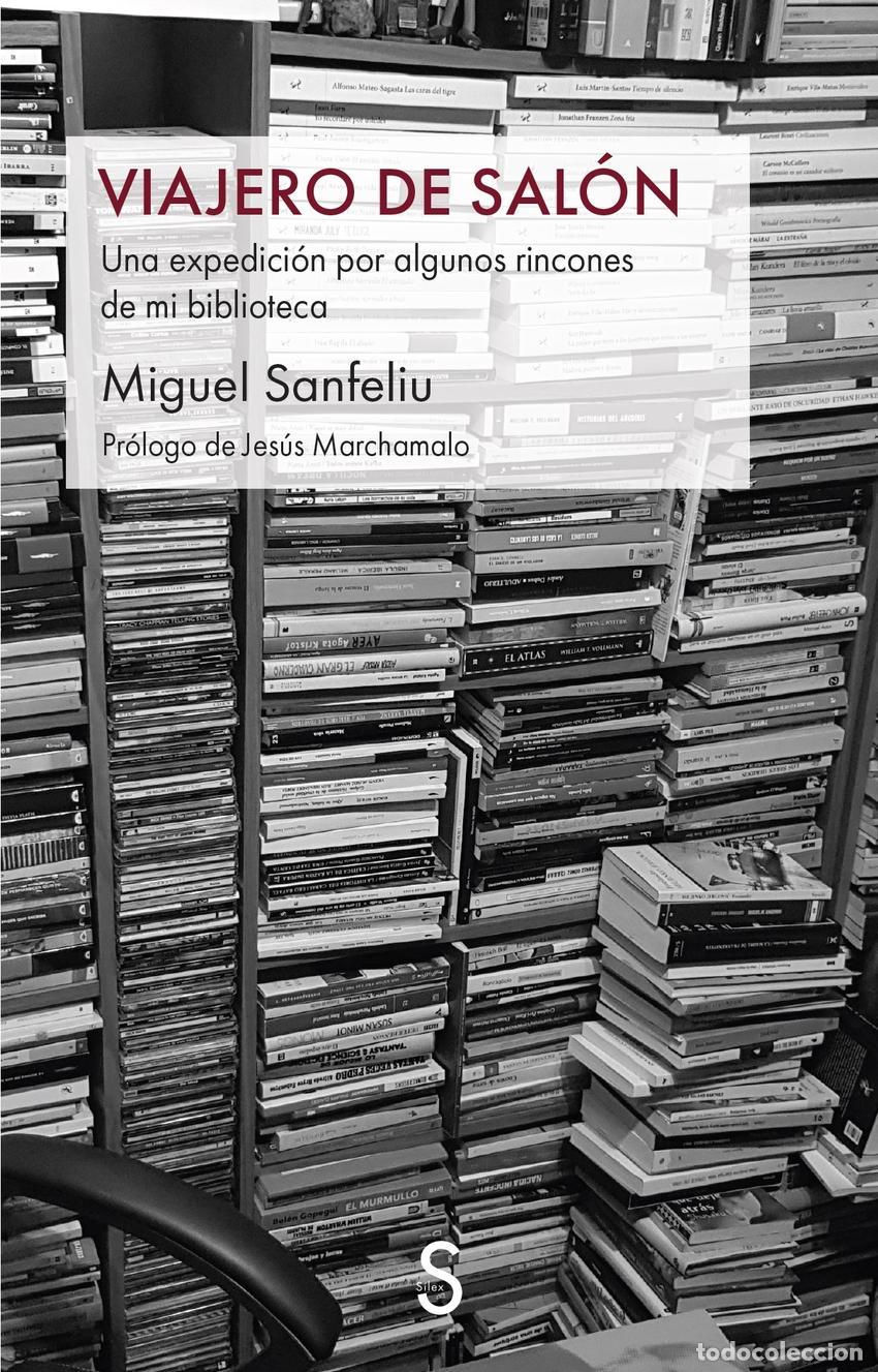 Libros: VIAJERO DE SAL&Oacute;N - Sanfeliu, Miguel