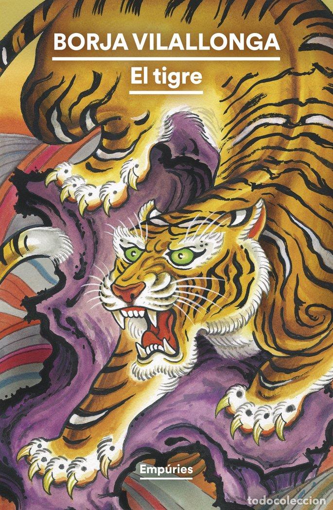 Libros: EL TIGRE - Vilallonga, Borja - Foto 1